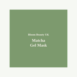 Green Tea & Matcha Antioxidant Gel Mask | Bloom Beauty UK